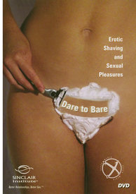 Dare To Bare: Erotic Guide Shaving